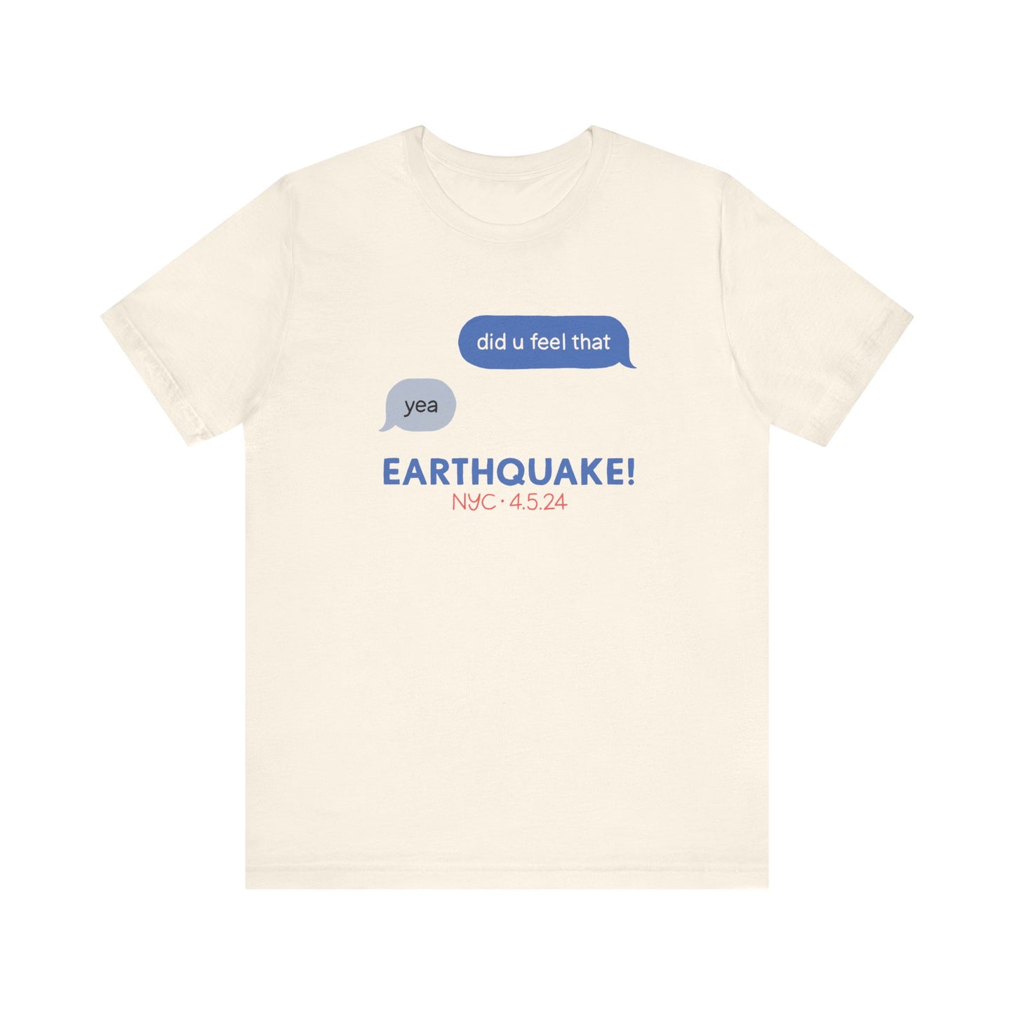 NYC EARTHQUAKE 2024 TEE!