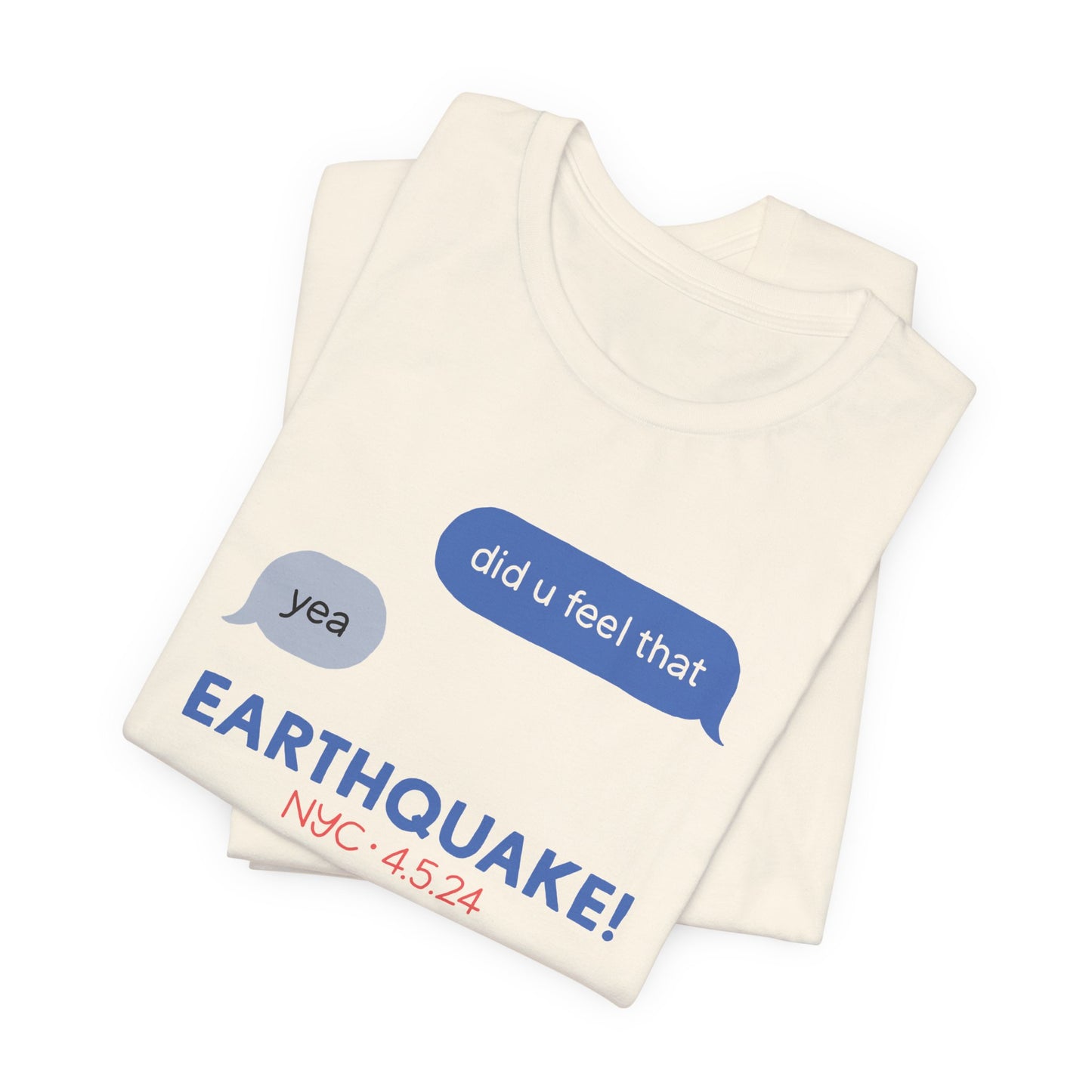 NYC EARTHQUAKE 2024 TEE!